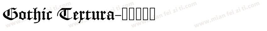 Gothic Textura字体转换